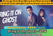 Bring It On ghost K-Drama Review in Hindi