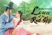 Lovers of the Red Sky Review in Hindi (K-Drama)