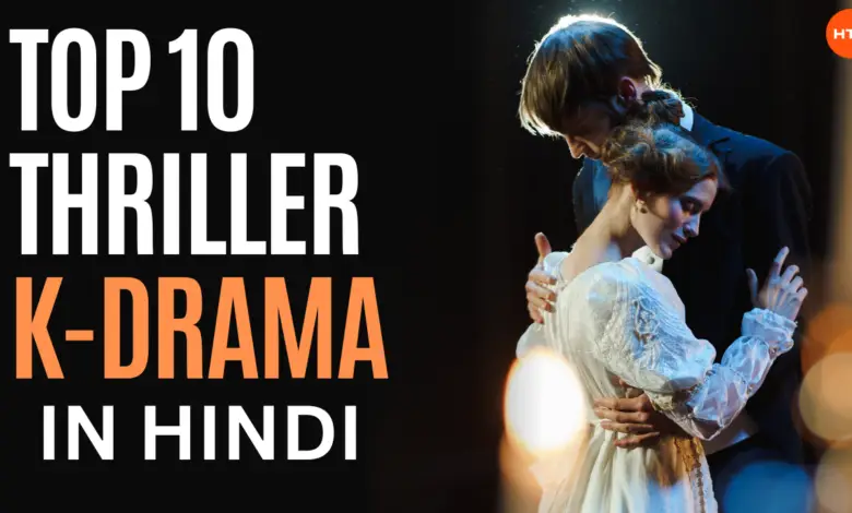 Top 10 Thriller K-Drama in Hindi