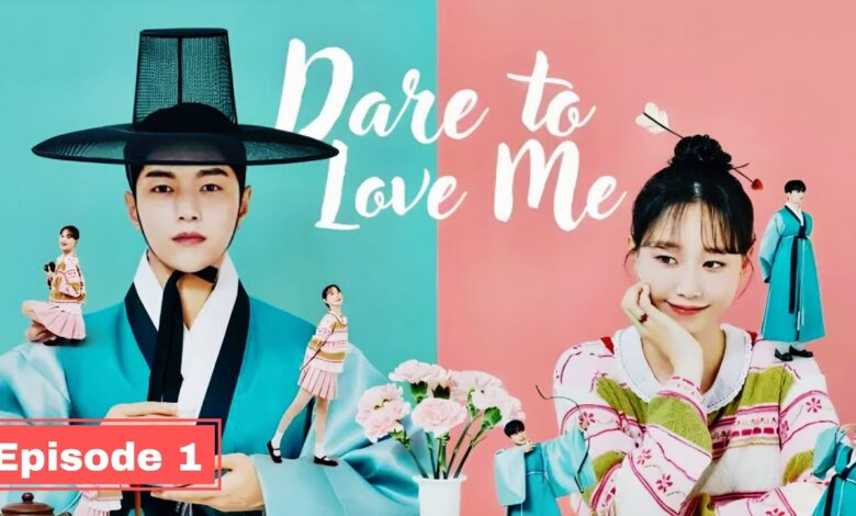 Dare to Love Me K-Drama Review in Hindi